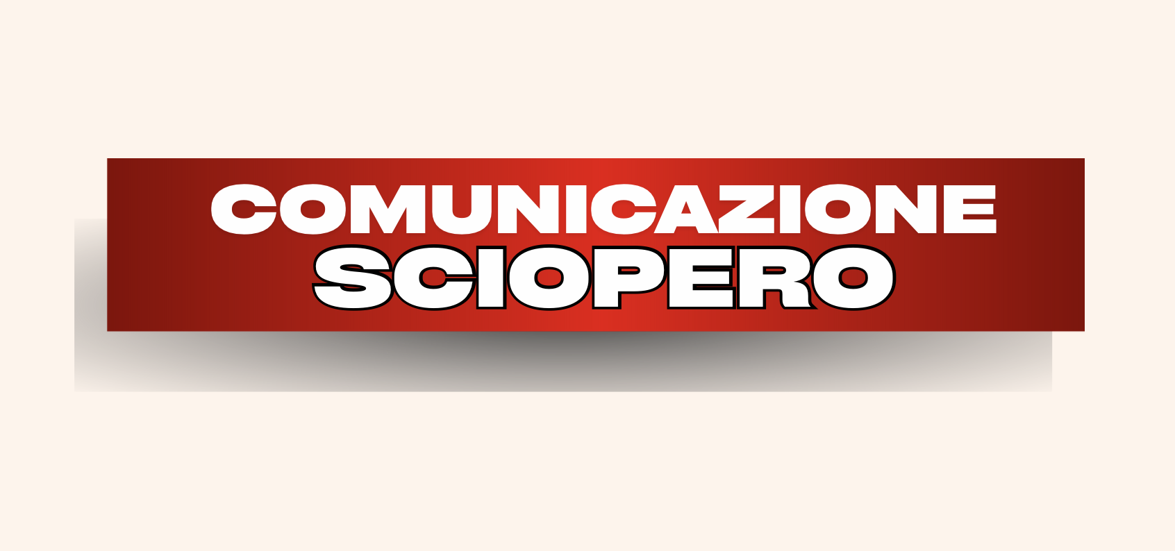 Comunicazione sciopero giorni 12 e 13 gennaio 2026